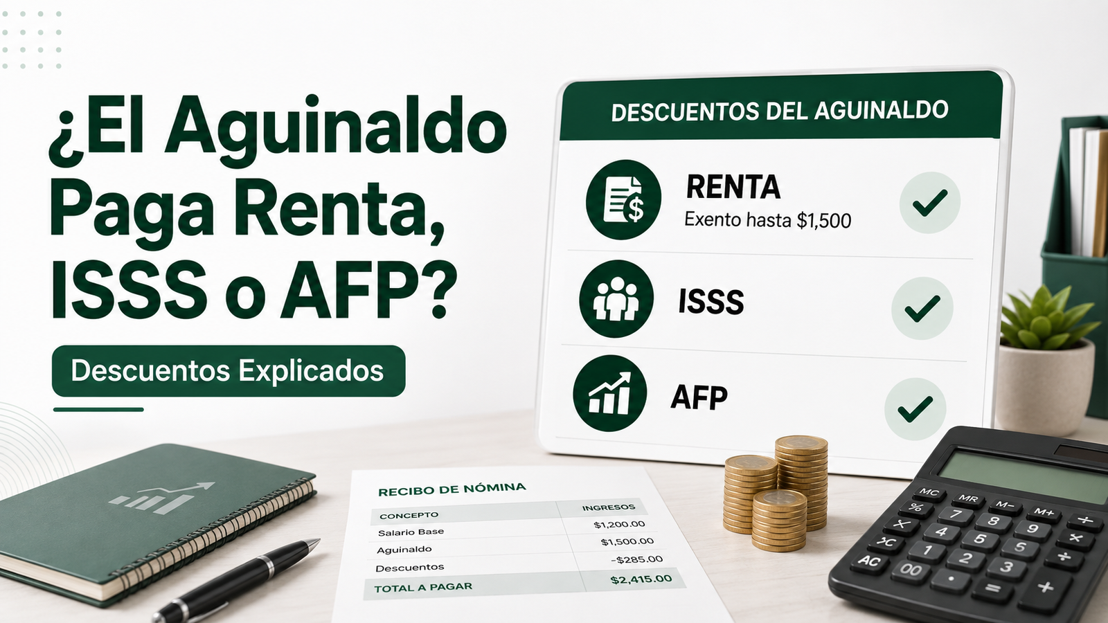 Explicación de los descuentos aplicables al aguinaldo